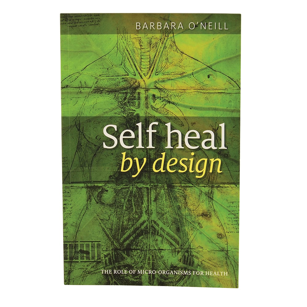 Book - Self Heal by Design by Barbara ONeill